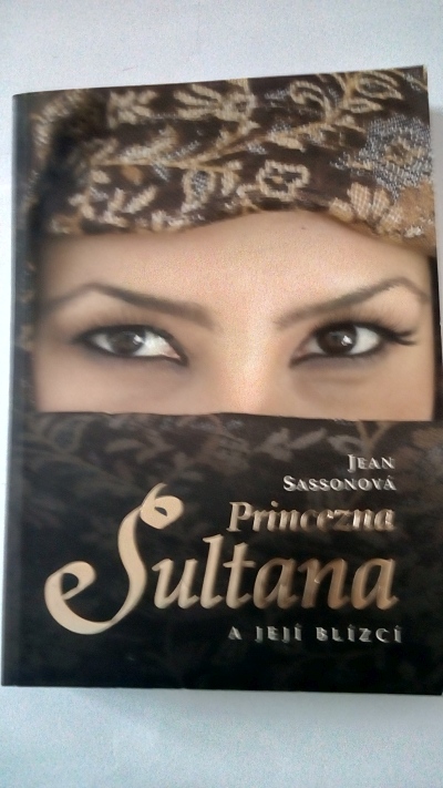 Princezna Sultana a její blízcí