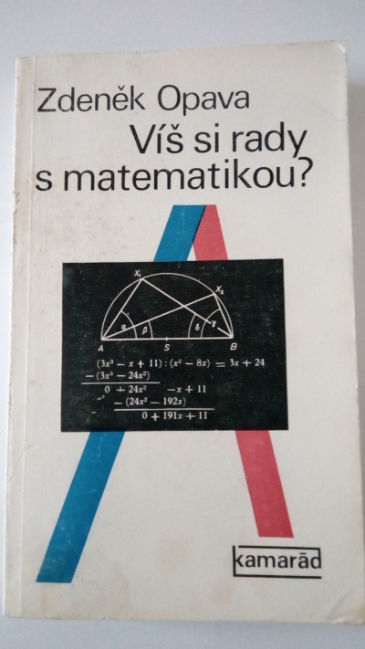 Víš si rady s matematikou?