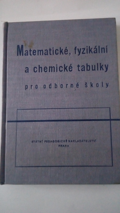 Matematické, fyzikální a chemické tabulky pro OŠ