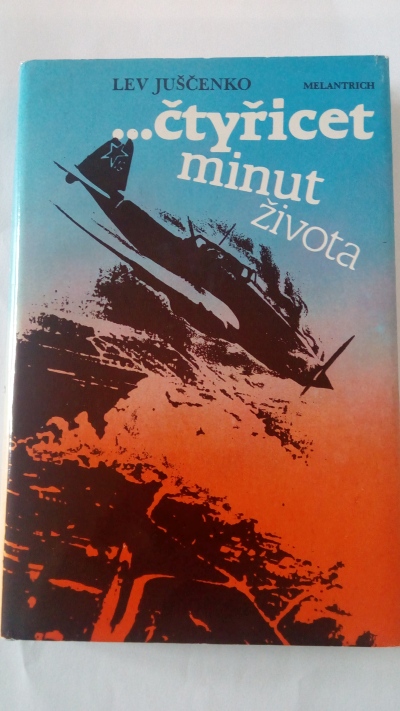 … čtyřicet minut života