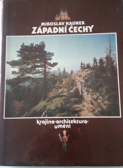 Západní Čechy - krajina, architektura, umění