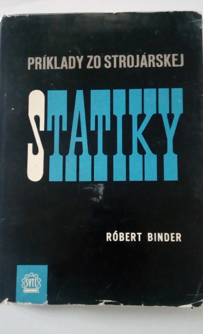 Príklady zo strojárskej statiky