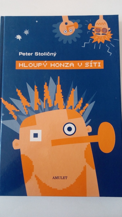 Hloupý Honza v síti