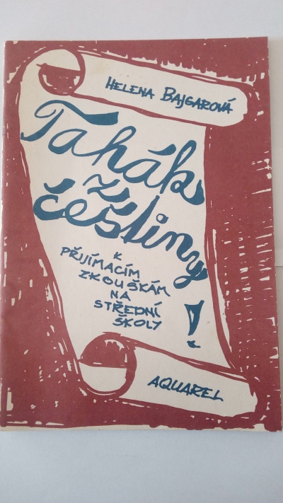 Tahák z češtiny k přijímacím zkouškám na střední školu