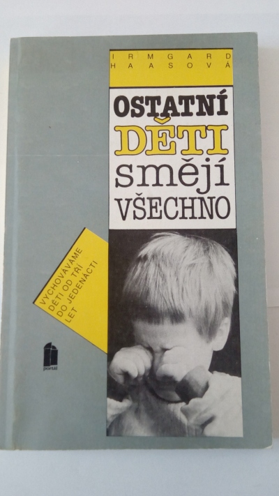 Ostatní děti smějí všechno