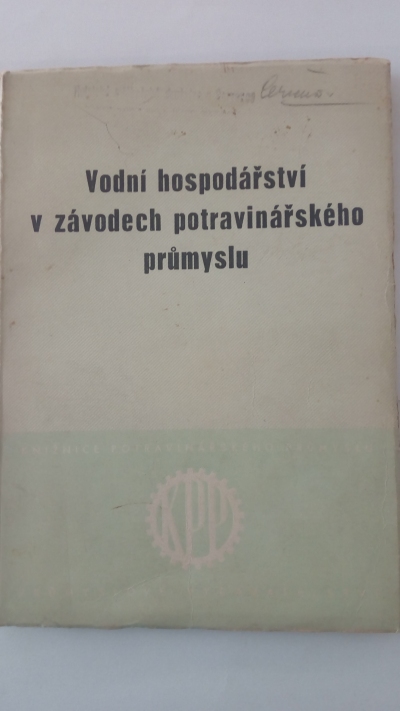 Vodní hospodářství v závodech potravinářskéhl průmyslu