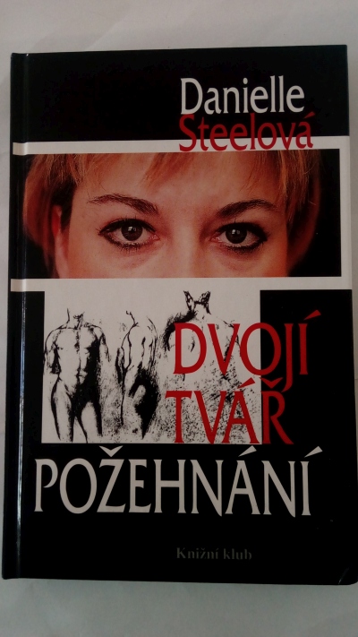 Dvojí tvář požehnání