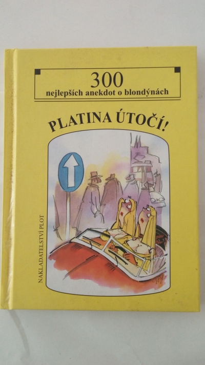 Platina útočí!