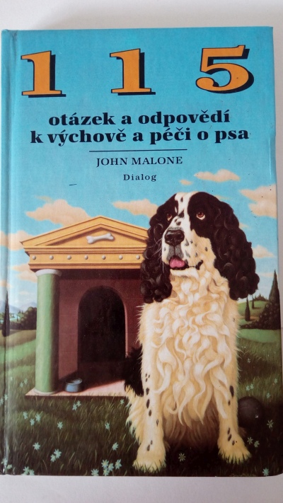 115 otázek a odpovědí k výchově a péči o psa