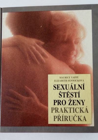 Sexuální štěstí pro ženy – praktická příručka