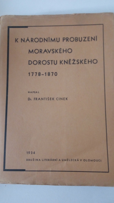 K národnímu probuzení moravského dorostu kněžského 1778-1870