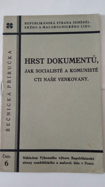 Hrst dokumentů jak socialisté a komunisté cti naše venkovany