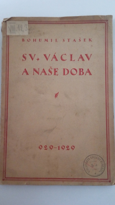 Sv. Václav a naše doba