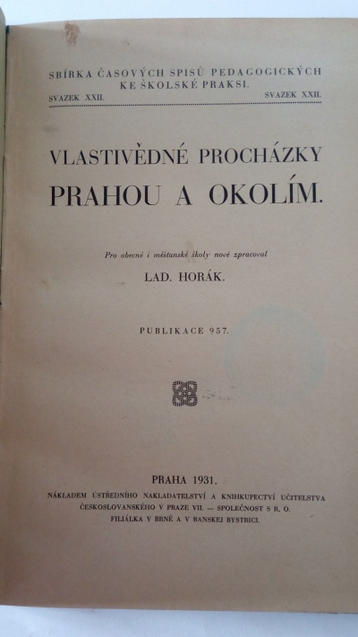 Vlastivědné procházky Prahou a okolím