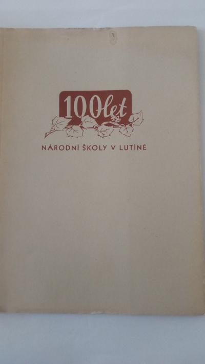 100 let národní školy v Lutíně