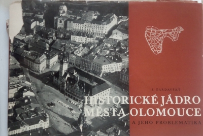 Historické jádro města Olomouce a jeho problematika