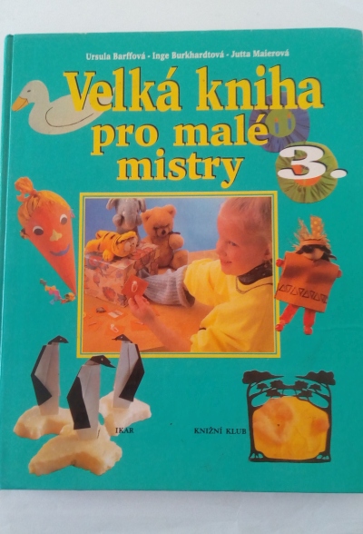 Velká kniha pro malé mistry