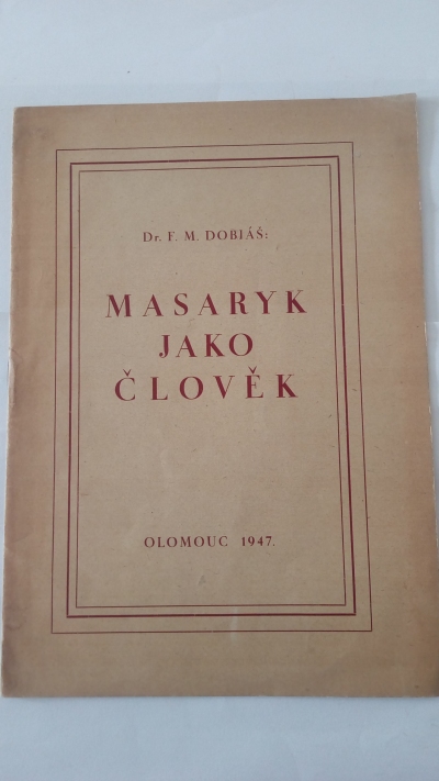 Masaryk jako člověk