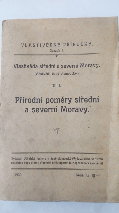 Přírodní poměry střední a severní Moravy, díl 1. 