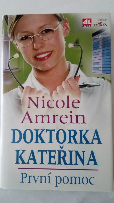 Doktorka Kateřina – první pomoc