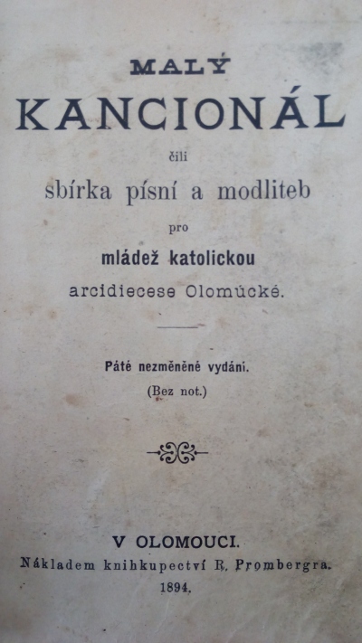 Malý kancionál čili sbírka písní a modliteb pro mládež katolickou