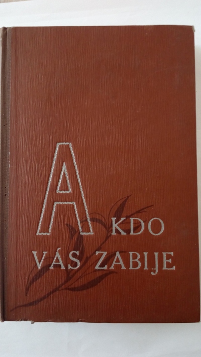 A kdo vás zabije …