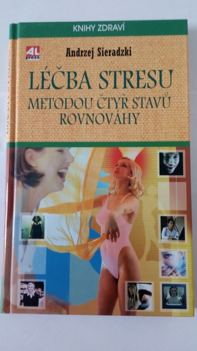 Léčba stresu metodou čtyř stavů rovnováhy