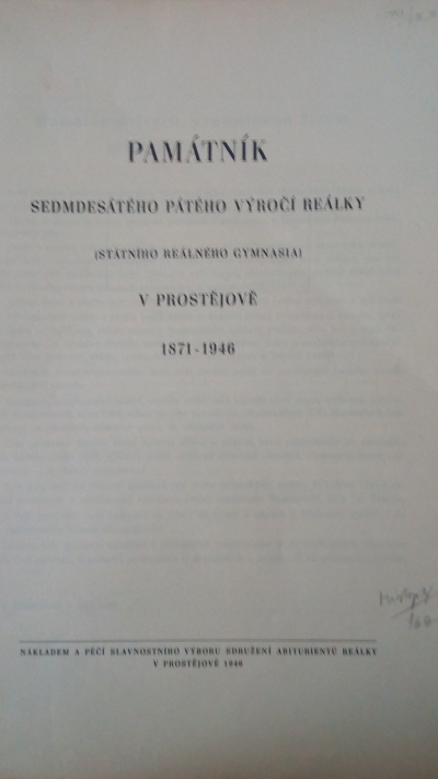 Památník sedmdesátého pátého výročí reálky v Prostějově 1871-1946