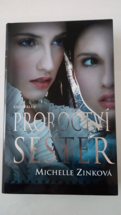 Proroctví sester