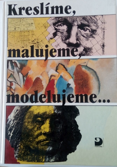 Kreslíme, malujeme, modelujeme …