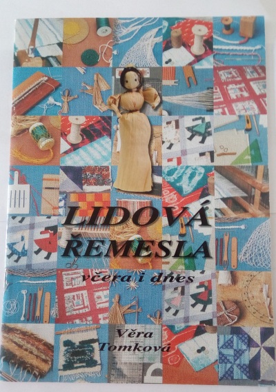Lidová řemesla včera i dnes