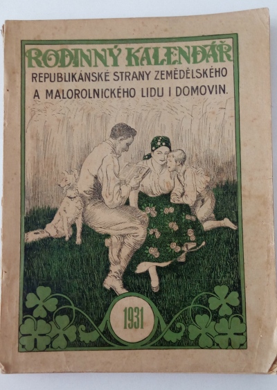 Rodinný kalendář republikánské strany zemědělského a malorolnického lidu i domov
