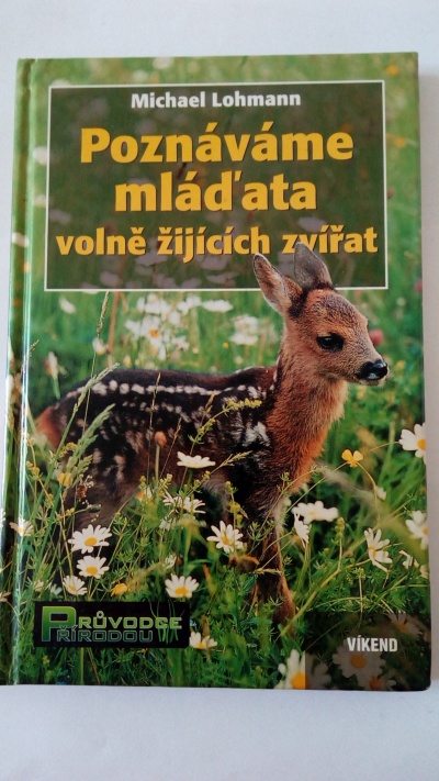 Poznáváme mláďata volně žijících zvířat