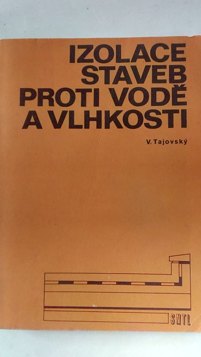 Izolace staveb proti vodě a vlhkosti