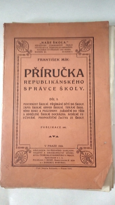 Příručka republikánského správce školy, 1. díl