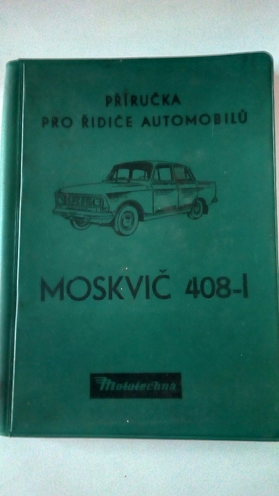 Příručka pro řidiče automobilů Moskvič 408-l