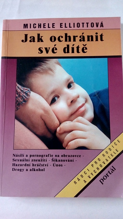 Jak ochránit své dítě
